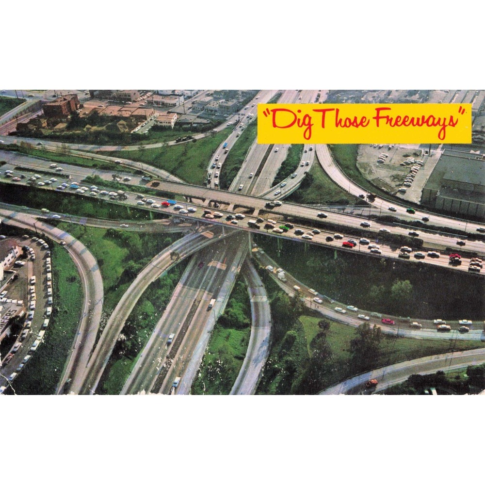Vintage Los Angeles Freeway Interchange Postcard Dig Those Freeways C12351 - Picture 1 of 2